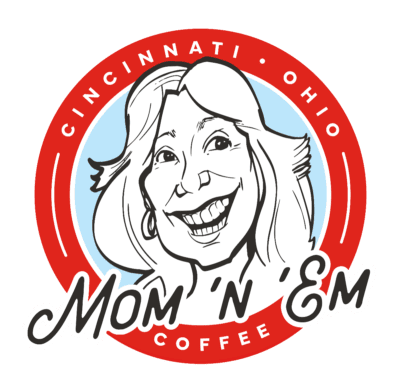 Mom 'n 'em Coffee